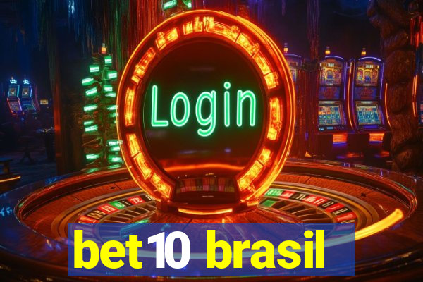 bet10 brasil